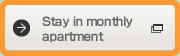 Stay in monthly apartment